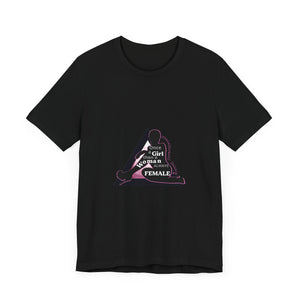 Always Female Short Sleeve Tee