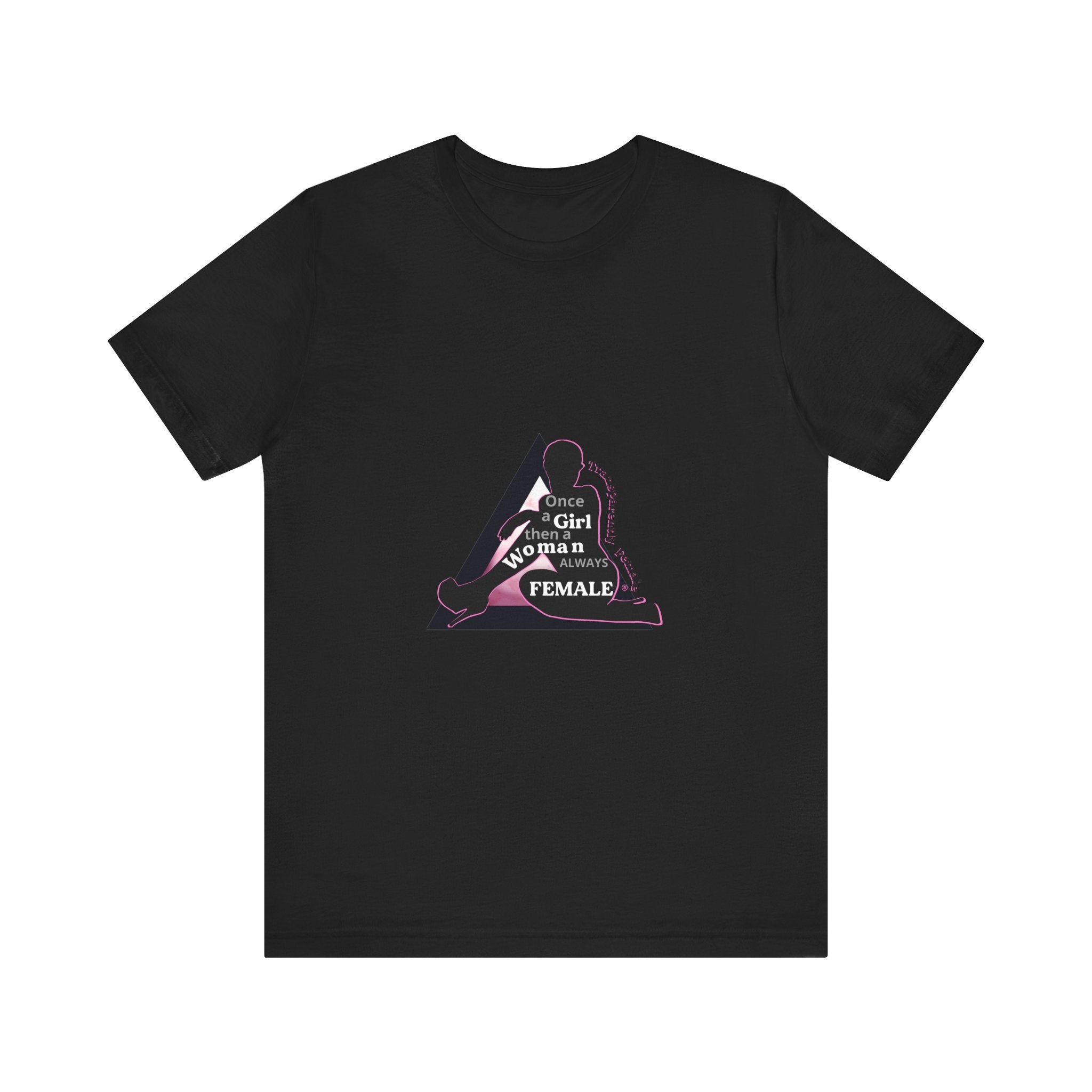 Always Female Short Sleeve Tee